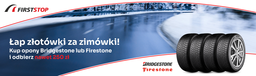 Kup i zamontuj 4 opony Bridgestone lub Firestone i odbierz nawet 250 zł.